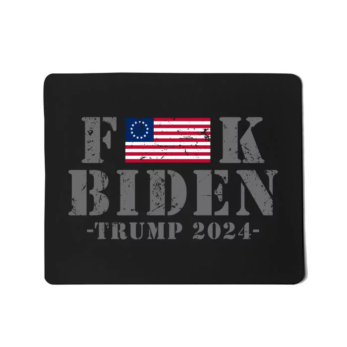 Fuck Biden Betsy Ross Flag Donald Trump 2024 Mousepad