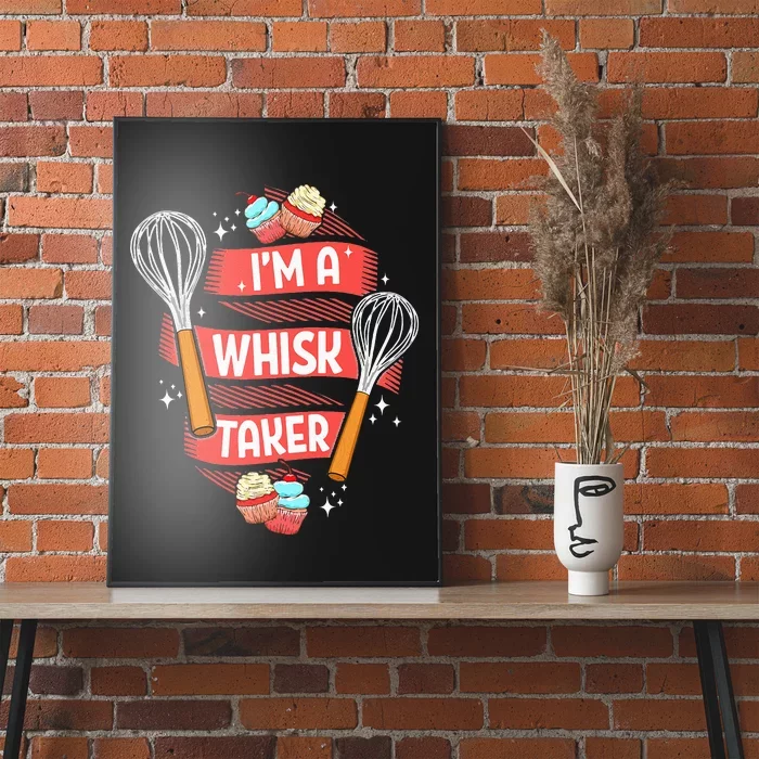 Funny Baking Baker Gift Whisk Pun Pastry Chef Cook Present Poster