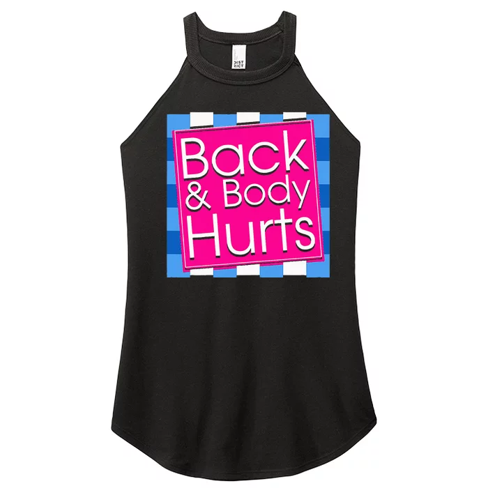 Funny Back Body Hurts Quote Exercise Workout Gym Women’s Perfect Tri Rocker Tank