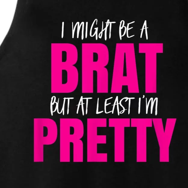 Funny Brat But Pretty Ladies Tri-Blend Wicking Tank