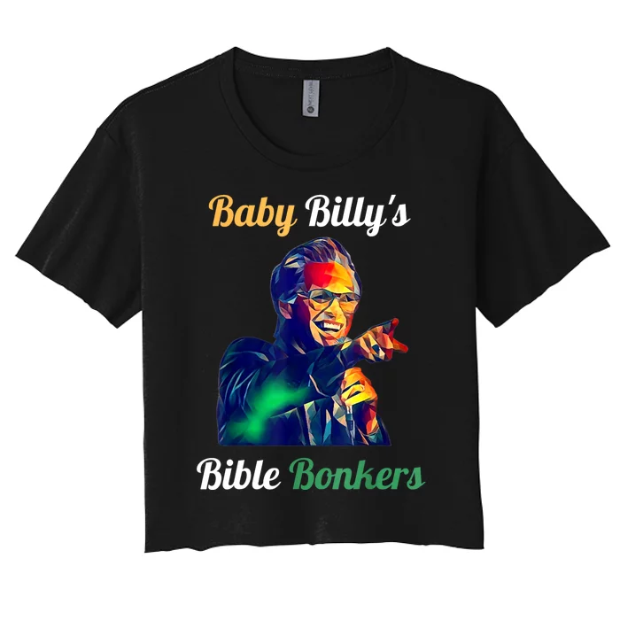 Funny Baby Billys Bible Bonker Women's Crop Top Tee