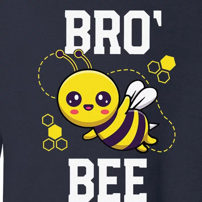 Family Bee Brother Bro Birthday First Bee Day Outfit Gift Toddler Sweatshirt