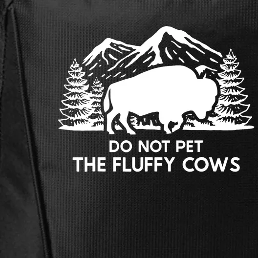 Funny Buffalo Bison Do Not Pet The Fluffy Cow City Backpack