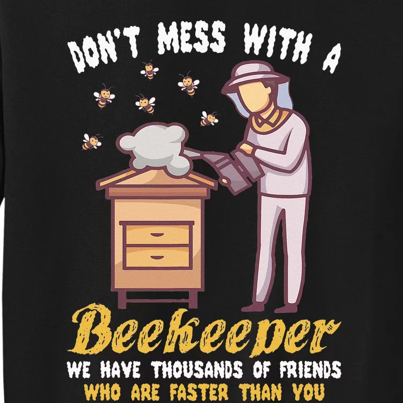 Funny Beekeeper Beekeeping Supplies Honey Bees Beehive Tall Sweatshirt