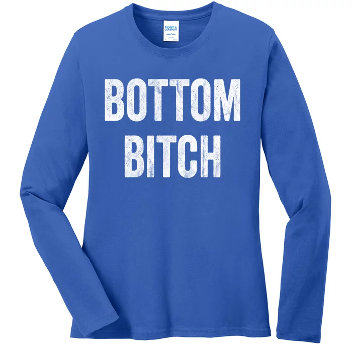 Funny Bottom Bitch Bdsm Kinky Cuckold Sex Gay Sub Lover Meaningful Gift Ladies Long Sleeve Shirt