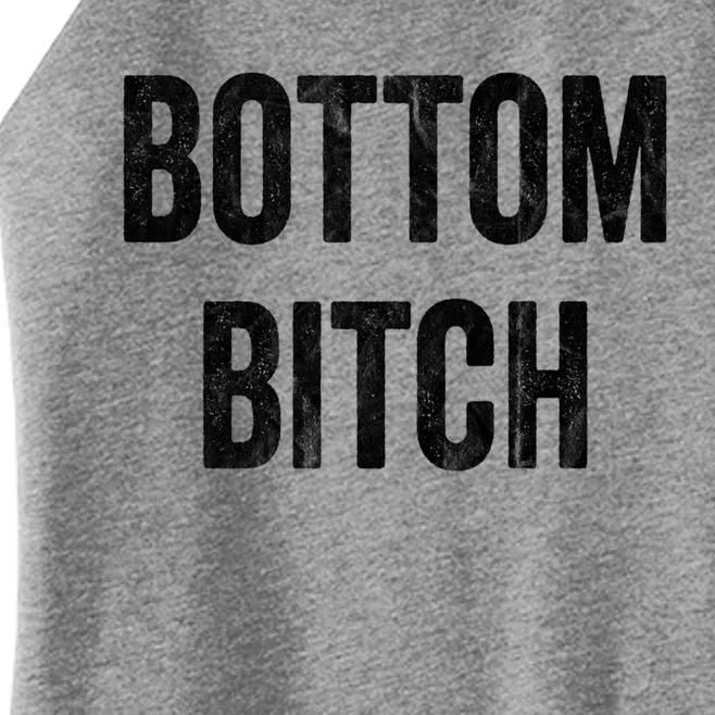 Funny Bottom Bitch Bdsm Kinky Cuckold Sex Gay Sub Lover Meaningful Gift Women’s Perfect Tri Rocker Tank