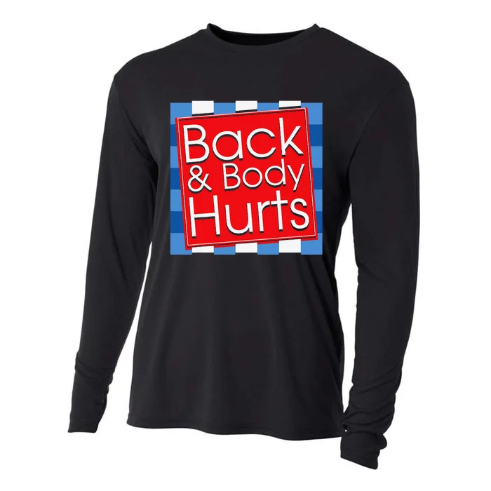 Funny Back Body Hurts Quote Workout Gym Top Cooling Performance Long Sleeve Crew