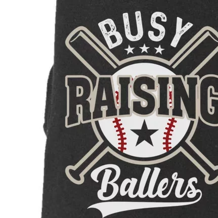 Funny Baseball - Busy Raising Ballers Doggie 3-End Fleece Hoodie