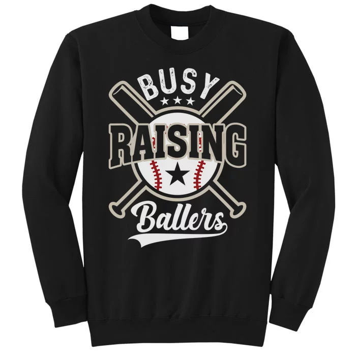 Funny Baseball - Busy Raising Ballers Tall Sweatshirt