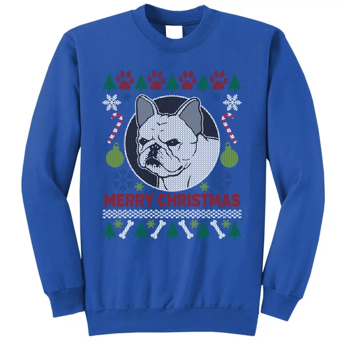 French Bulldog Breed Ugly Christmas Style Funny Gift Tall Sweatshirt