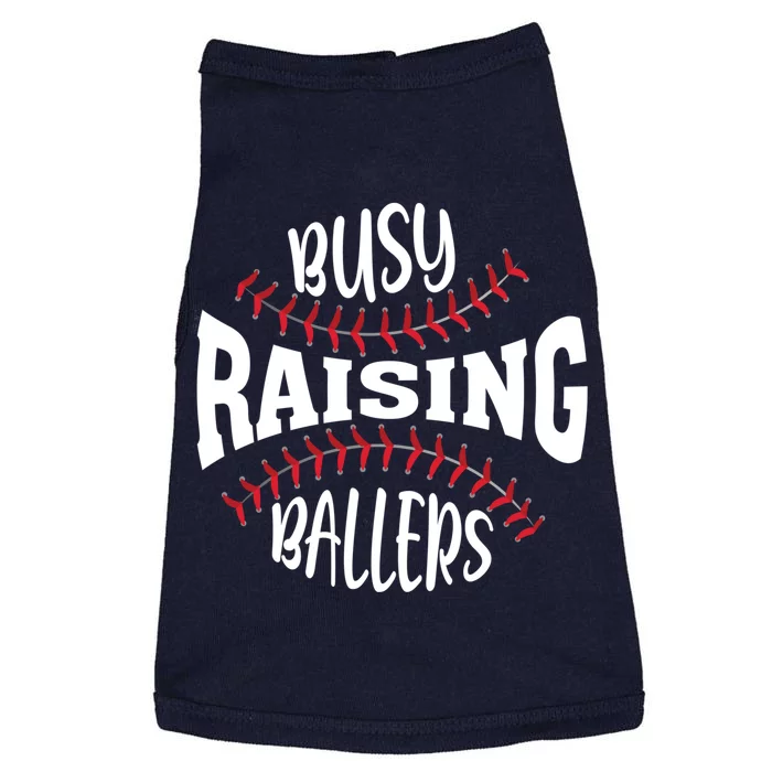 Funny Baseball - Busy Raising Ballers Doggie Tank