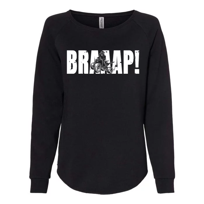 Funny Brap Brap Quad ATV Braap Womens California Wash Sweatshirt