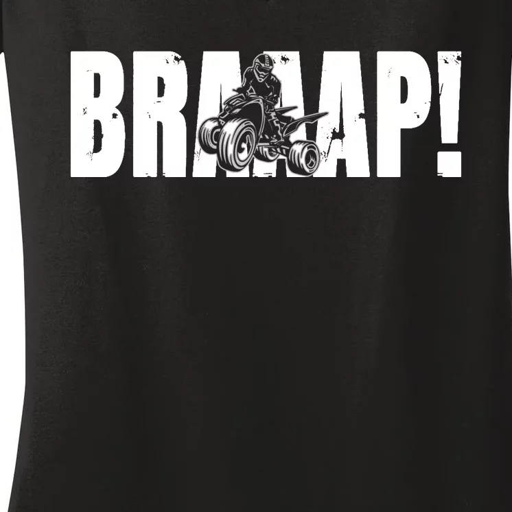 Funny Brap Brap Quad ATV Braap Women's V-Neck T-Shirt