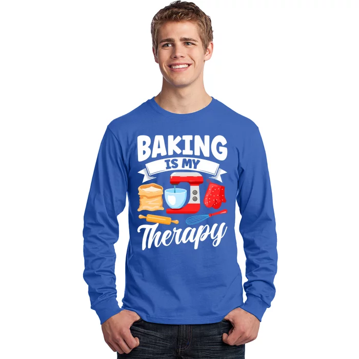 Funny Bakers Baking Is My Therapy Cake Bakers Cupcake Bakers Gift Long Sleeve Shirt