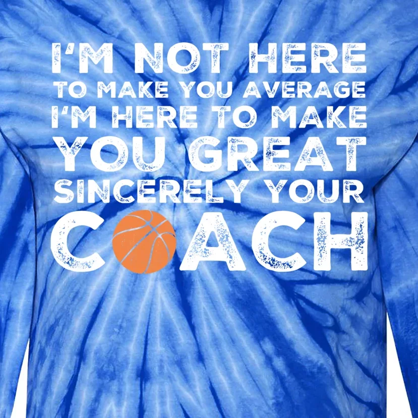 Funny Basketball Coach Gift Basketball Coaching Gift Tie-Dye Long Sleeve Shirt