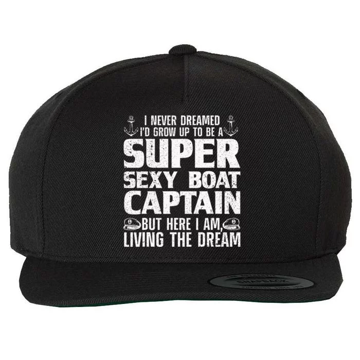 Funny Boat Captain Design For Men Women Boating Boat Captain Wool Snapback Cap