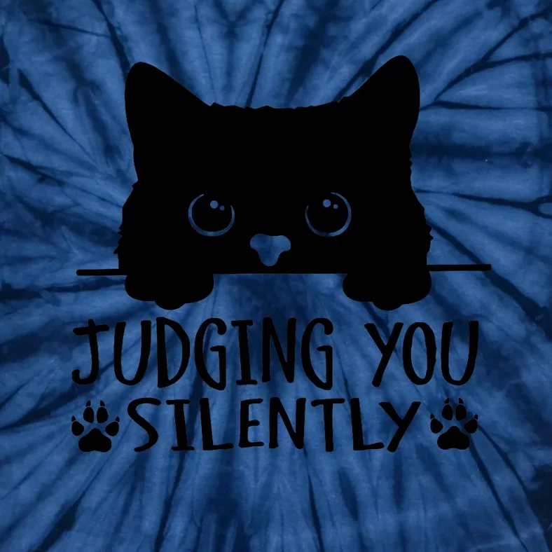 Funny Black Cat Judging You Silently Sarcastic Cat Mom Tie-Dye T-Shirt