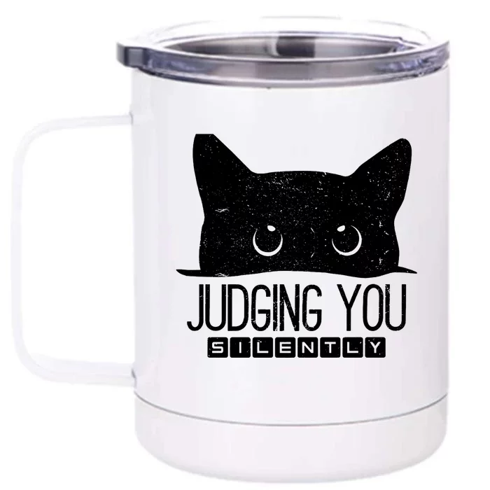 Funny Black Cat Judging You Silently Sarcastic Cat Mom Gift Front & Back 12oz Stainless Steel Tumbler Cup