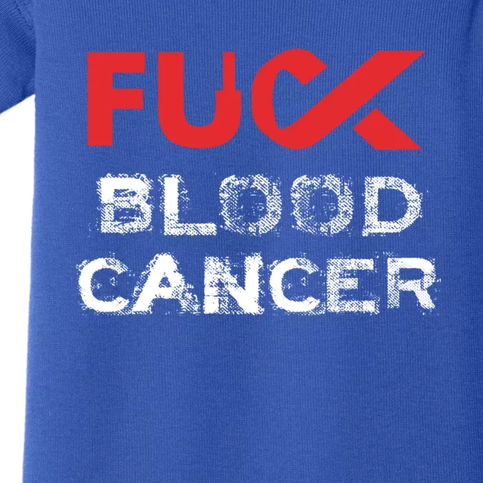 Fuck Blood Cancer Awareness Gift Baby Bodysuit