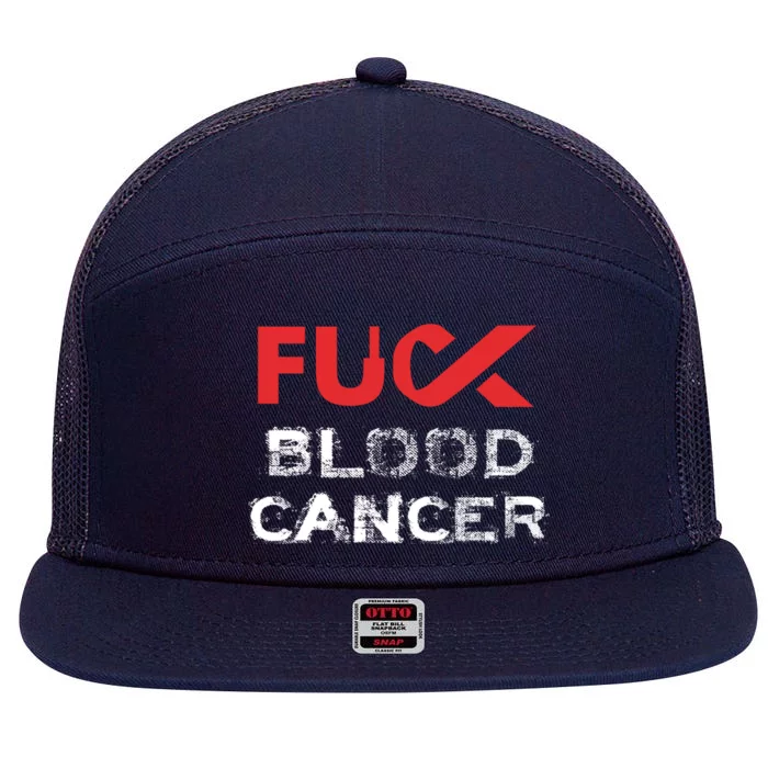 Fuck Blood Cancer Awareness Gift 7 Panel Mesh Trucker Snapback Hat