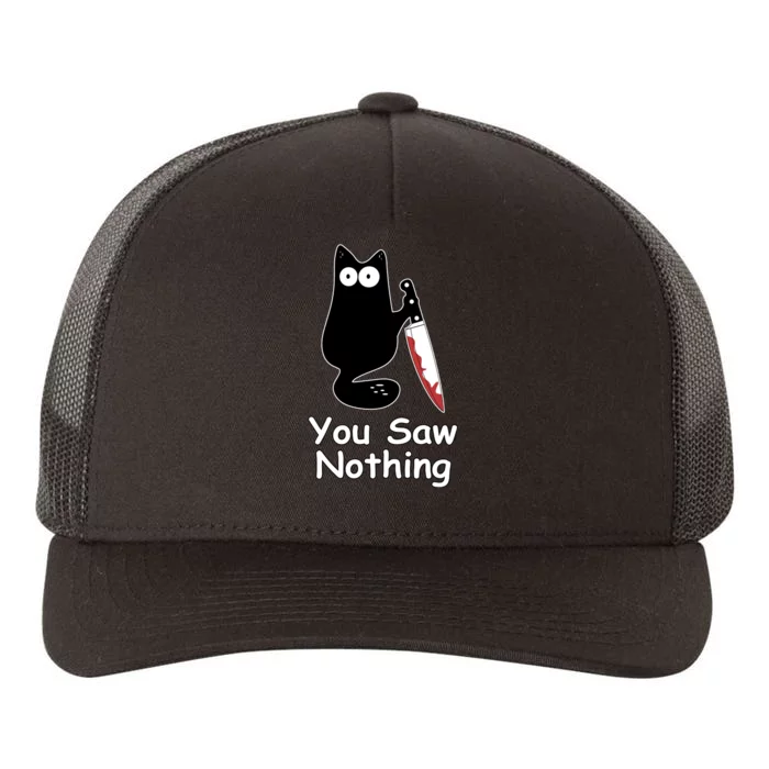 Funny Black Cat Meme You Saw Nothing Yupoong Adult 5-Panel Trucker Hat