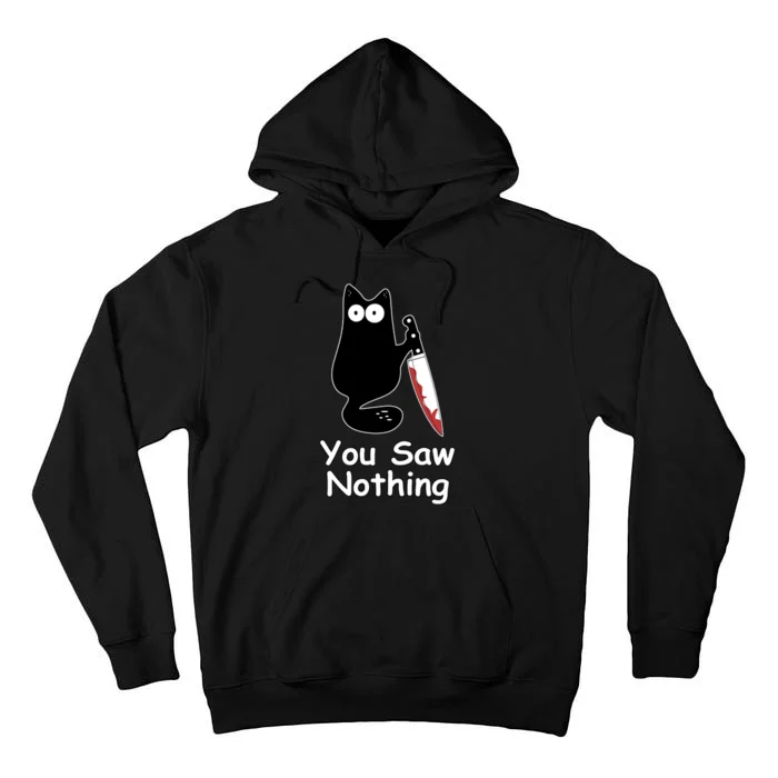 Funny Black Cat Meme You Saw Nothing Tall Hoodie