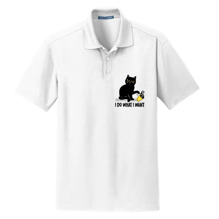 Funny Black Cat I Do What I Want Cat Lover Gifts Dry Zone Grid Performance Polo