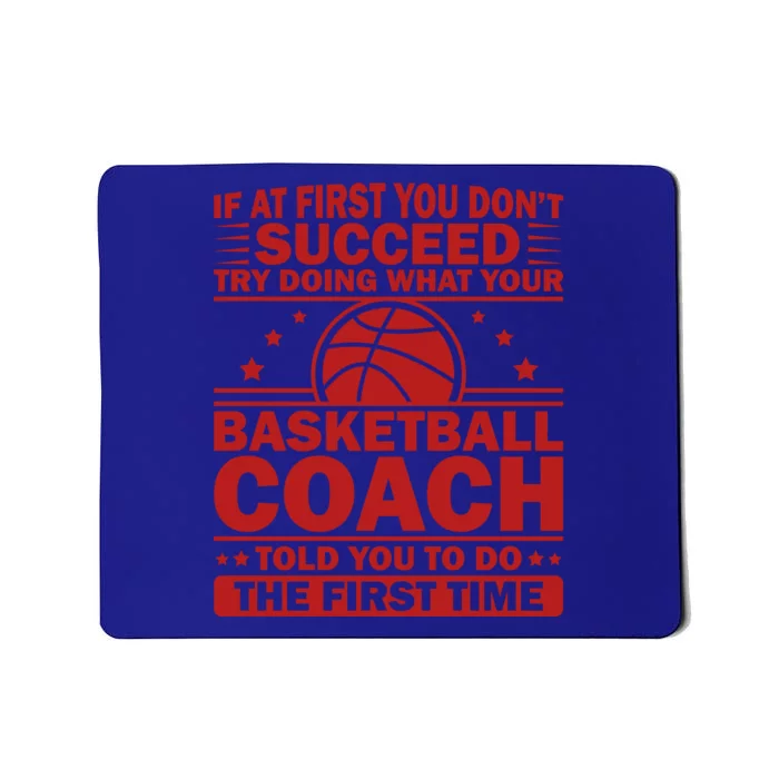 Funny Basketball Coaching Team Player Sports Meaningful Gift Mousepad