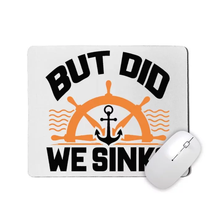 Funny Boat Captain Gift For Boater Men Women Cool Boating Mousepad