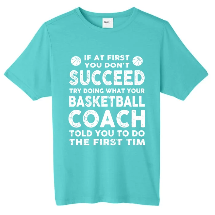 Funny Basketball Coaching Vintage Basketball Fans Gift ChromaSoft Performance T-Shirt