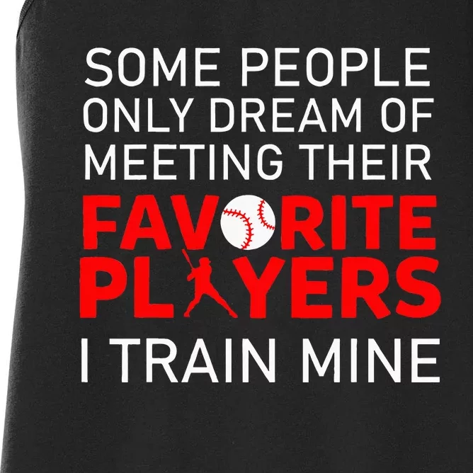 Funny Baseball Coach Trainer Bat And Ball Sports Lover Quote Women's Racerback Tank