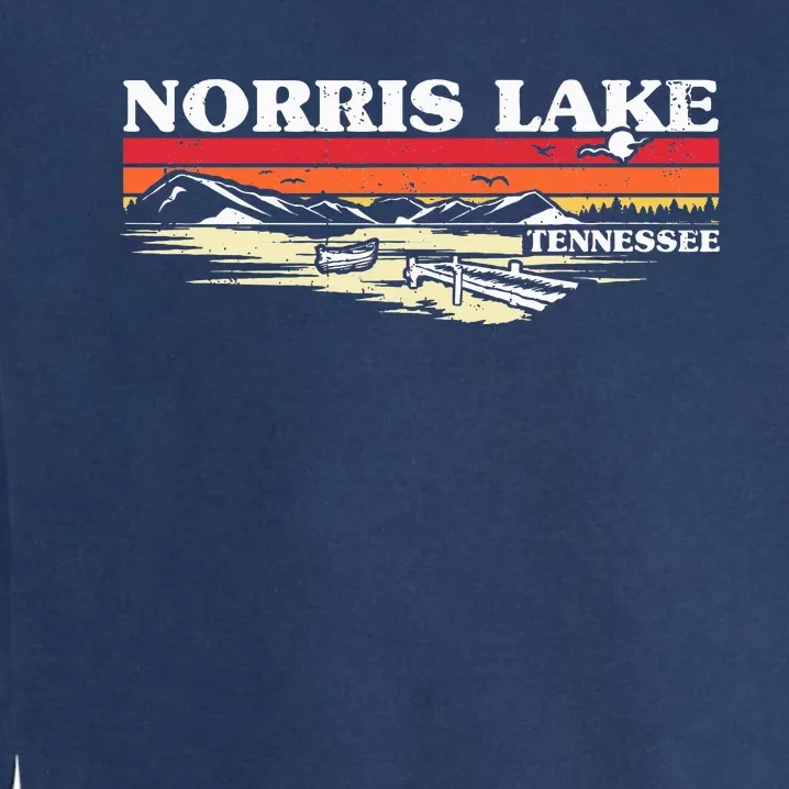 Fishing Boating Camping Lake Vacation Norris Lake Garment-Dyed Sweatshirt