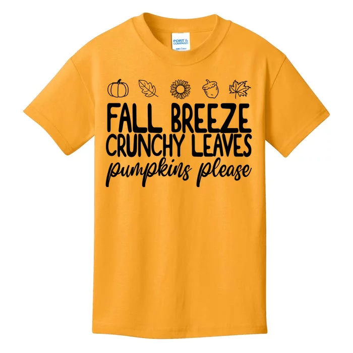 Fall Breeze Crunchy Leaves Pumpkins Please Kids T-Shirt