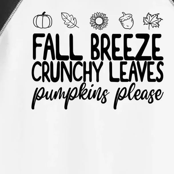 Fall Breeze Crunchy Leaves Pumpkins Please Toddler Fine Jersey T-Shirt