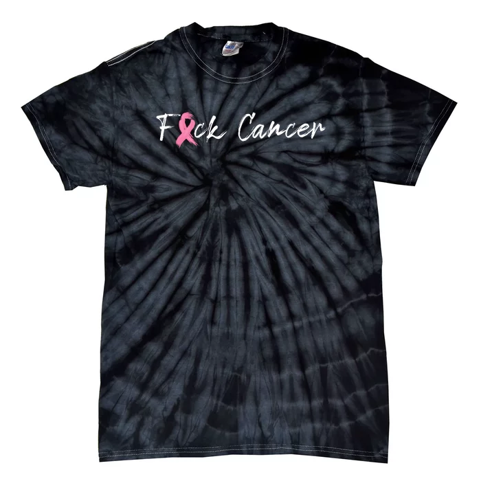 Fuck Breast Cancer | Pink Ribbon Tie-Dye T-Shirt