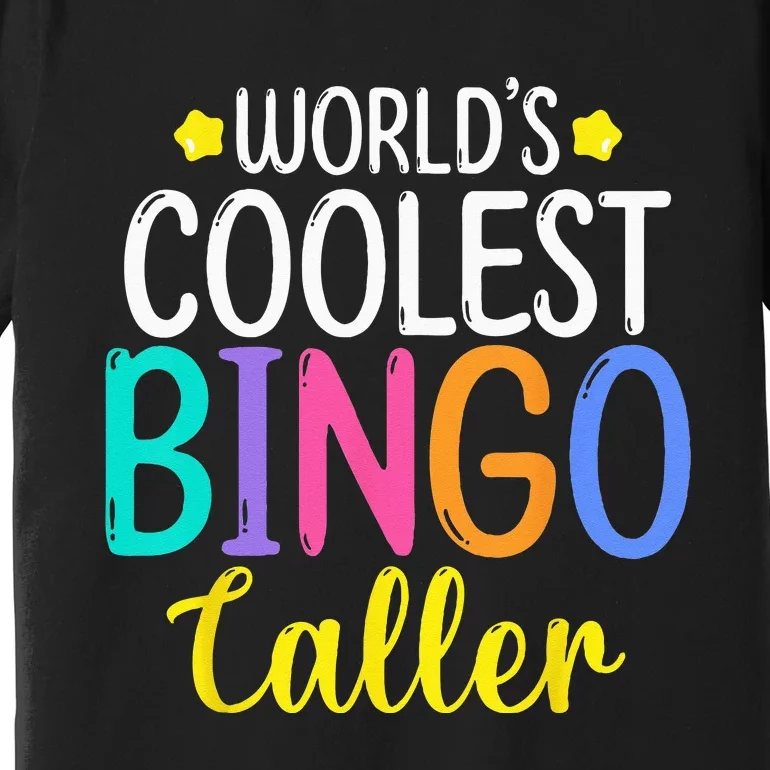 Funny Bingo Caller Gambling Bingo Player Bingo Premium T-Shirt