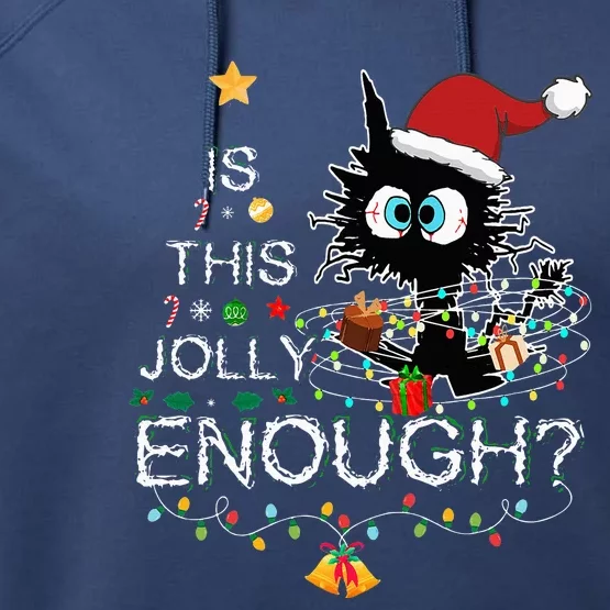 Funny Black Cat Is This Jolly Enough Christmas Santa Xmas Performance Fleece Hoodie