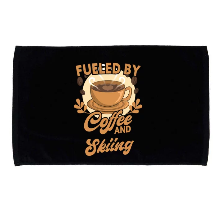 Fueled By Coffee And Skiing Funny Skier Gift Microfiber Hand Towel