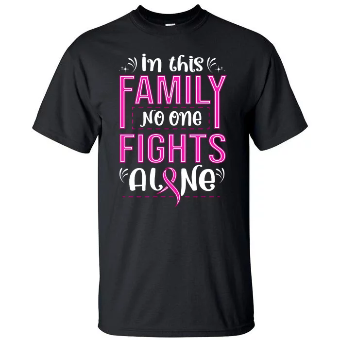 Family Breast Cancer Awareness T Tall T-Shirt