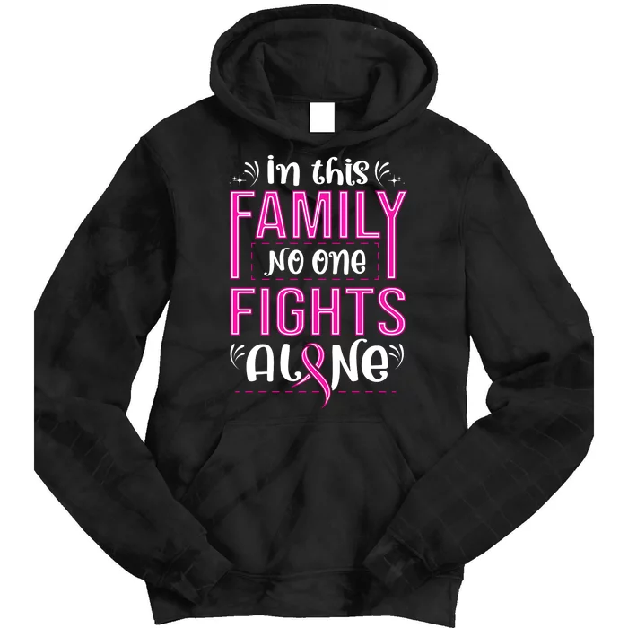 Family Breast Cancer Awareness T Tie Dye Hoodie