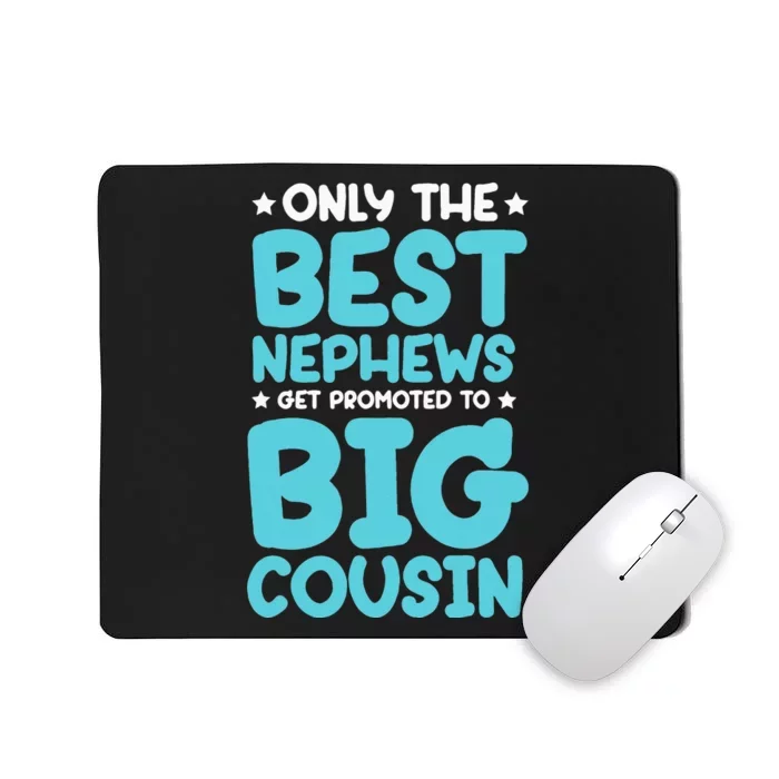 Future Big Cousin Baby Cousins Announcement Mousepad