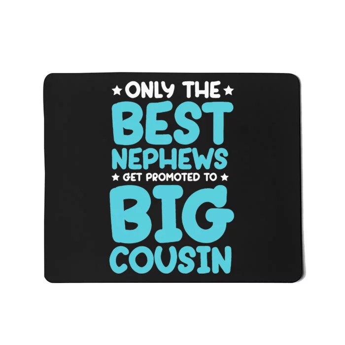 Future Big Cousin Baby Cousins Announcement Mousepad