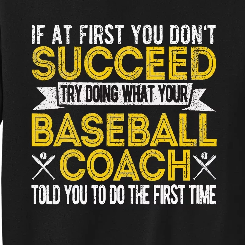 Funny Baseball Coach Baseball Team Coach Retro Tall Sweatshirt