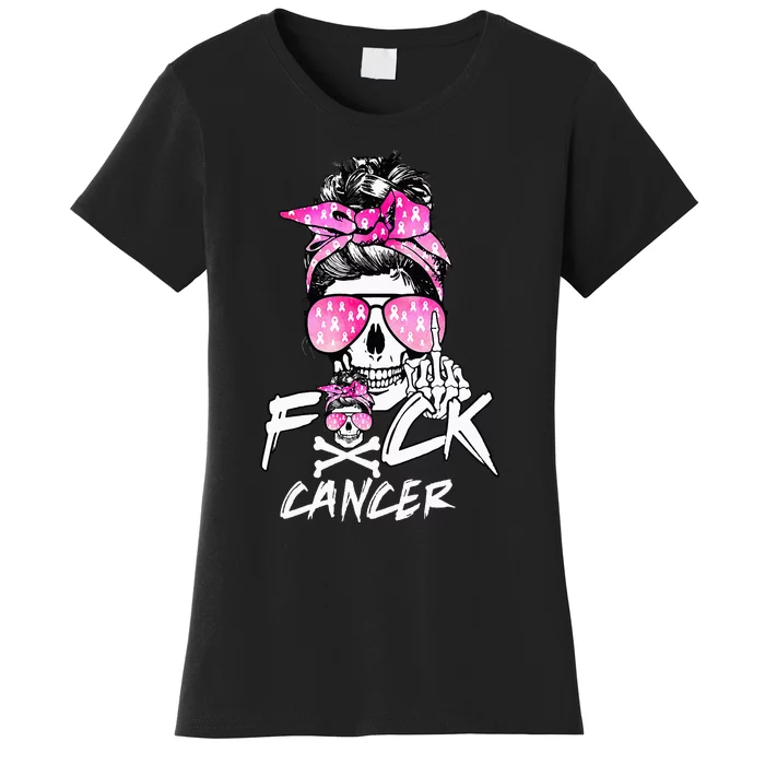 Fuck Breast Cancer  Warrior Pink Ribbon Messy Bun Hair Women's T-Shirt