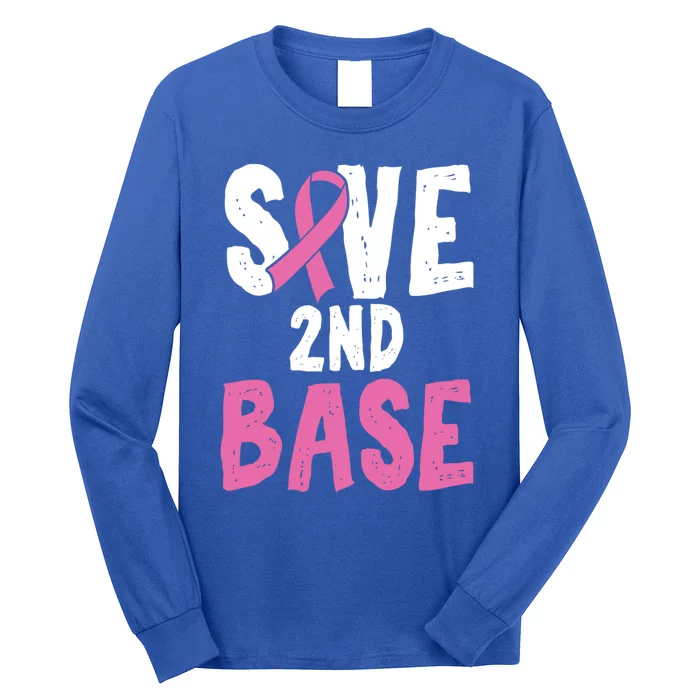 Funny Breast Cancer Awareness Month Save Second 2nd Base Great Gift Long Sleeve Shirt