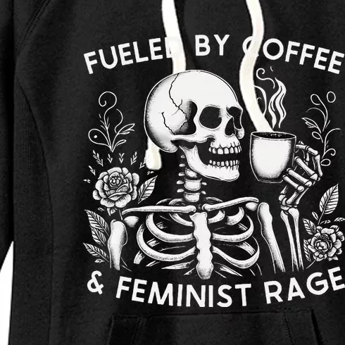 Fueled By Coffee & Feminist Rage Feminism Women's Fleece Hoodie