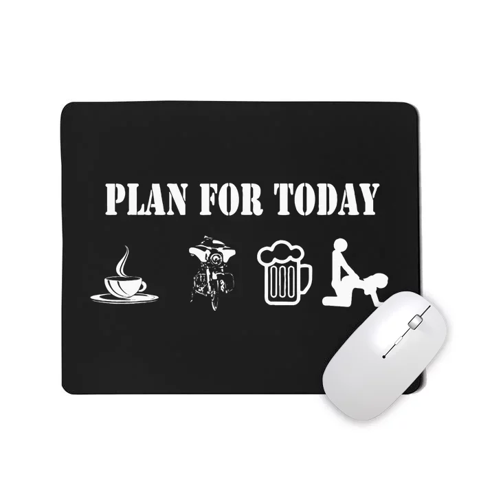 Funny Biker Chopper Motorcycle Plan For Day Mousepad