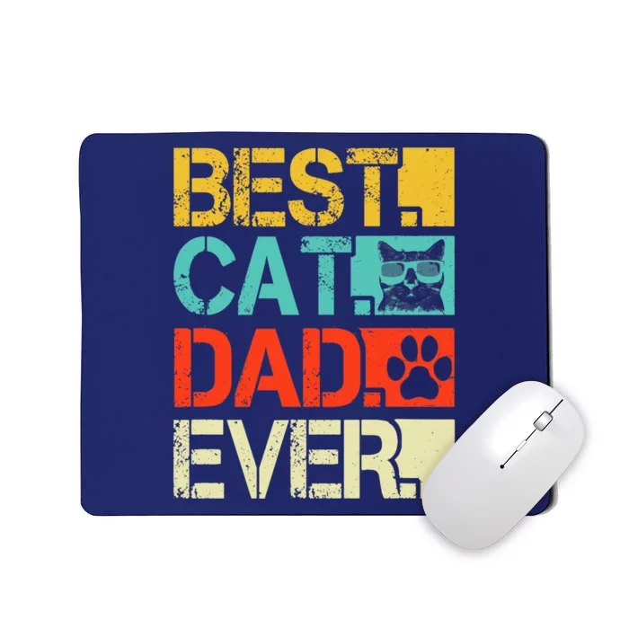 Funny Best Cat Dad Ever, Retro Fathers Day Gift Cat Lovers Mousepad