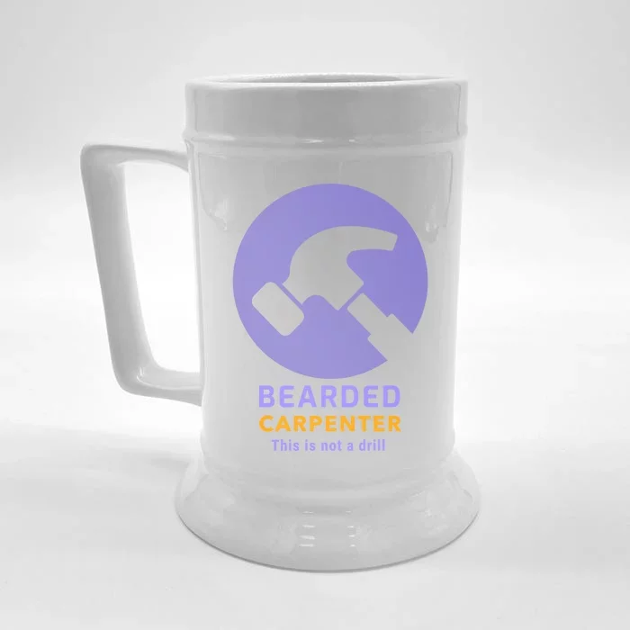 Funny Bearded Carpenter This Is Not A Drill Woodwork Meaningful Gift Front & Back Beer Stein