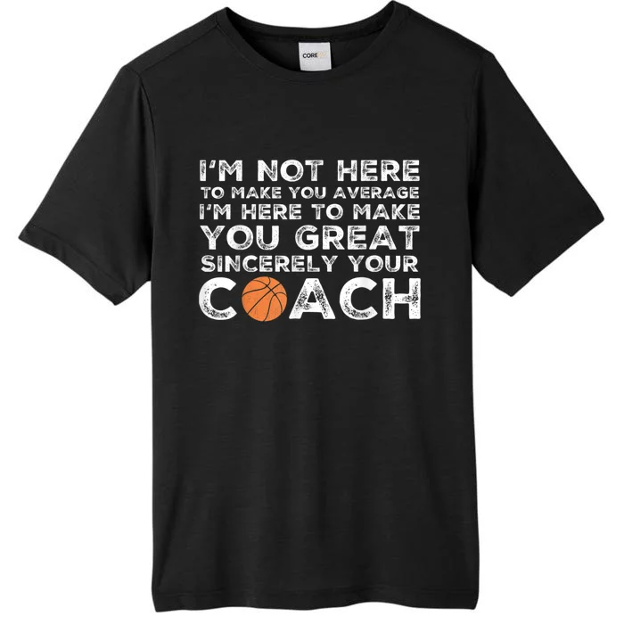 Funny Basketball Coach Basketball Coaching ChromaSoft Performance T-Shirt